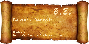 Bentsik Bertold névjegykártya